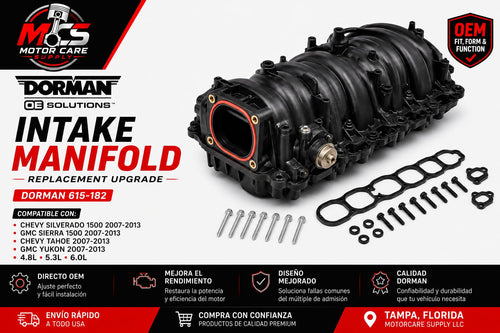 Dorman 615 - 183 Intake Manifold Compatible con Chevy Silverado 1500, Tahoe, GMC Sierra 4.8 5.3 6.0Motorcare Supply